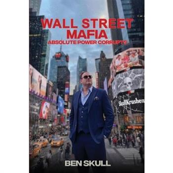 Wall Street Mafia