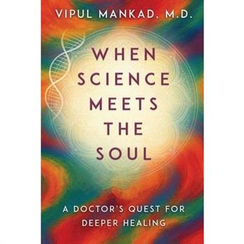 When Science Meets the Soul