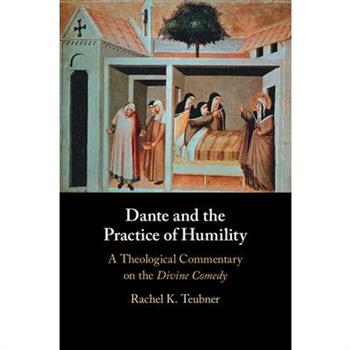 Dante and the Practice of Humility