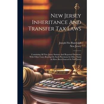 New Jersey Inheritance And Transfer Tax Laws