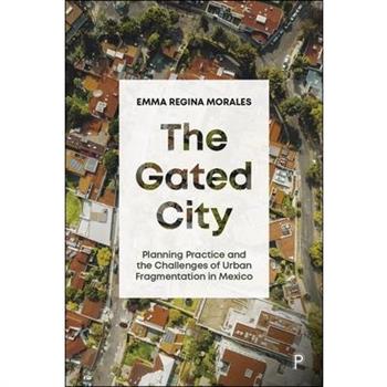 The Gated City