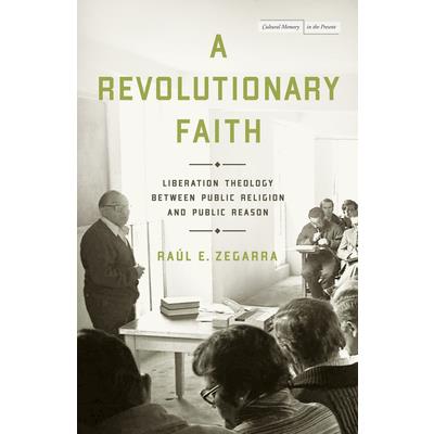 A Revolutionary Faith