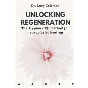 Unlocking Regeneration