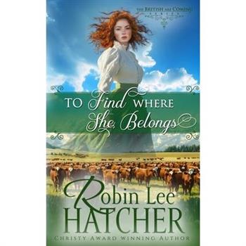 To Find Where She Belongs