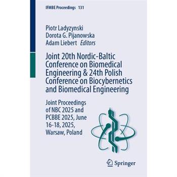 Joint 20th Nordic-Baltic Conference on Biomedical Engineering & 24th Polish Conference on Biocybernetics and Biomedical Engineering