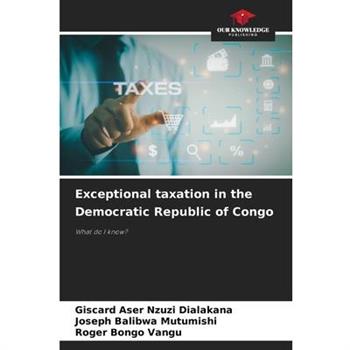 Exceptional taxation in the Democratic Republic of Congo