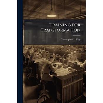 Training for Transformation