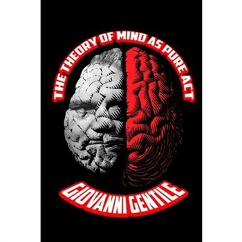 The Theory of Mind as Pure Act