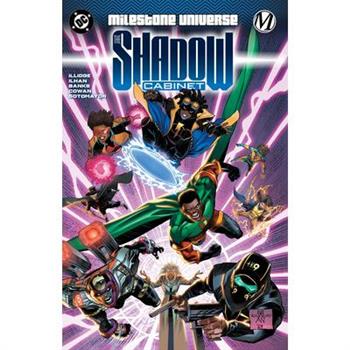 Milestone Universe: The Shadow Cabinet