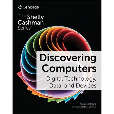 Discovering Computers 2023: Digital Technical Data Devices, Loose-Leaf Version