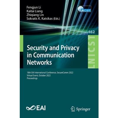 Security and Privacy in Communication Networks Security and Privacy in Communication Networks