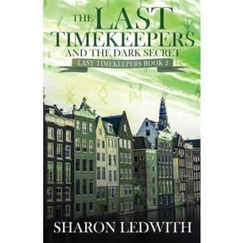 The Last Timekeepers and the Dark Secret