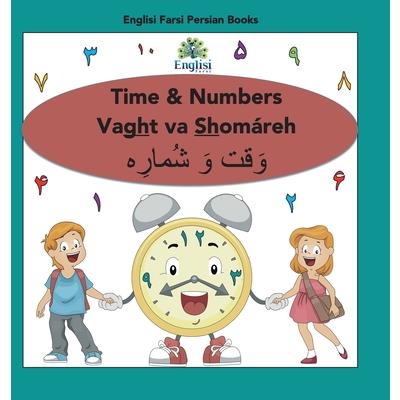 Englisi Farsi Persian Books Time & Numbers Vaght va Shom獺reh