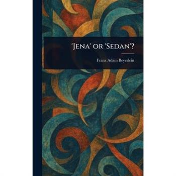 'Jena' or 'Sedan'?