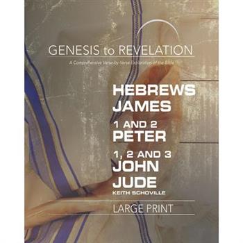 Hebrews, James, 1-2 Peter, 1,2,3 John, Jude Participant Book