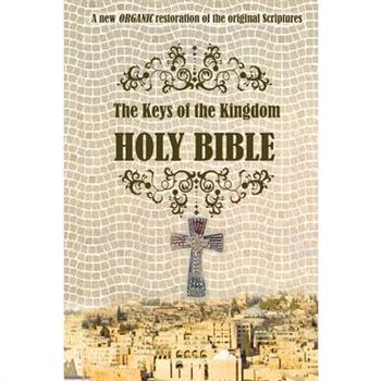 The Keys of the Kingdom Bible