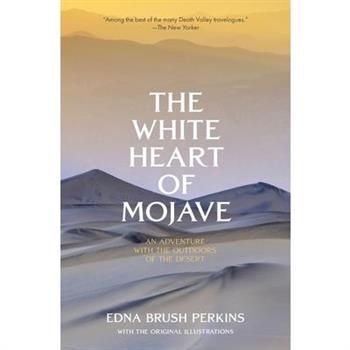 The White Heart of Mojave