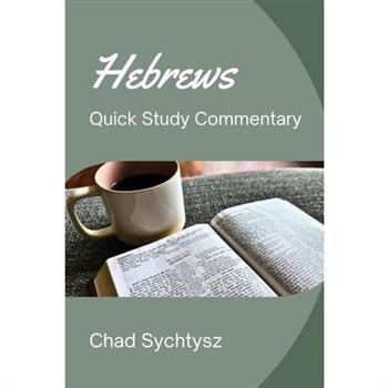 Hebrews Quick Study Commentary