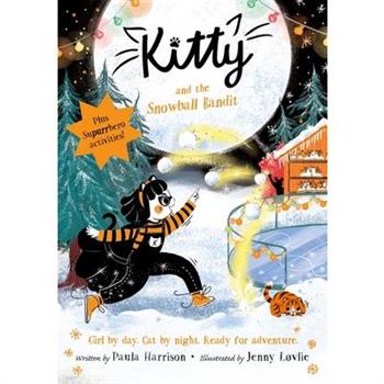 Kitty and the Snowball Bandit