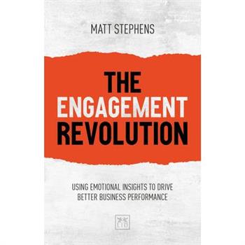 The Engagement Revolution