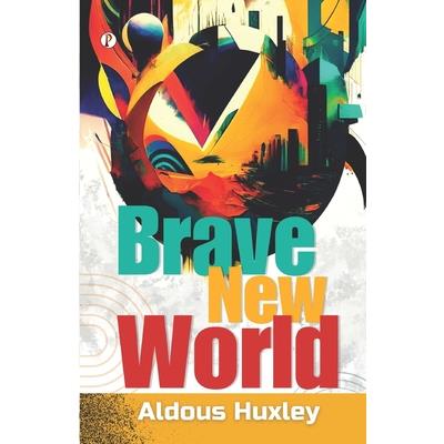 Brave New World
