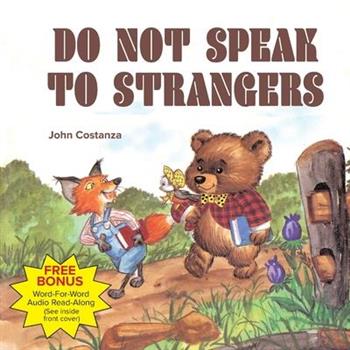 Do Not Speak to Strangers