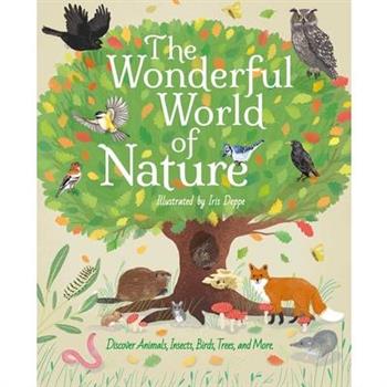 The Wonderful World of Nature