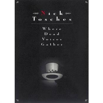 Where Dead Voices Gather