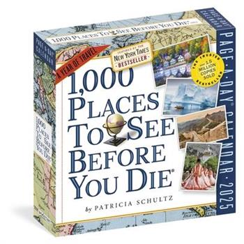 1-000 Places to See Before You Die Page-A-Day(r) Calendar 2025