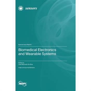 Biomedical Electronics and Wearable Systems
