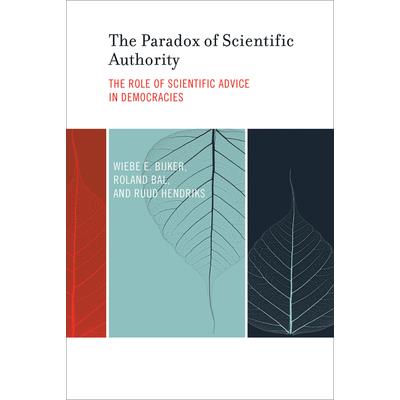 The Paradox of Scientific Authority