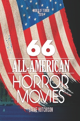 66 All-American Horror Movies