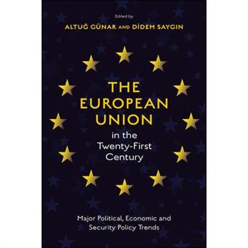 The European Union in the Twenty-First Century