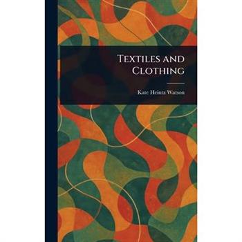 Textiles and Clothing