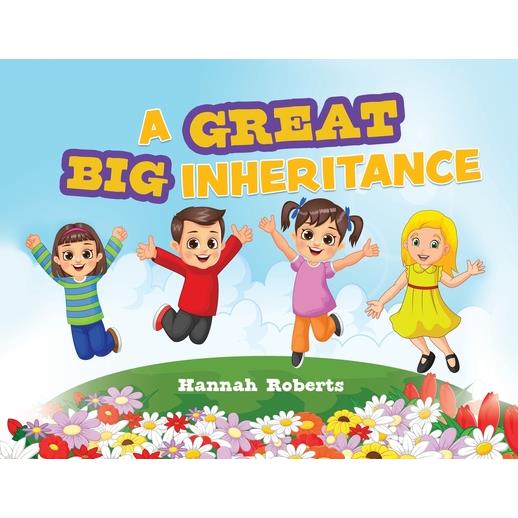 A Great Big Inheritance