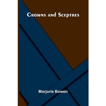 Crowns And Sceptres