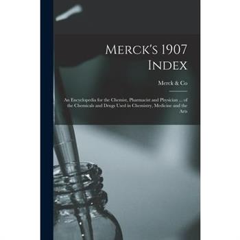 Merck's 1907 Index