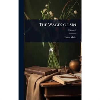 The Wages of Sin