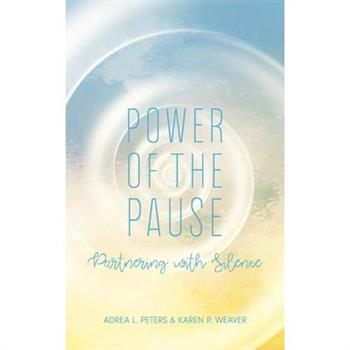 Power of the Pause