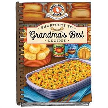 Shortcuts to Grandma’s Best Recipes