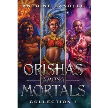 Orishas Among Mortals