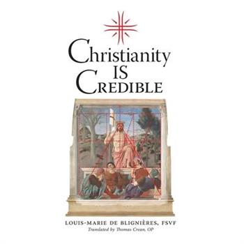 Christianity is Credible