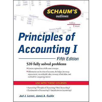 Schaum's Outline of Principles of Accounting I