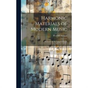 Harmonic Materials of Modern Music; Resources of the Tempered Scale