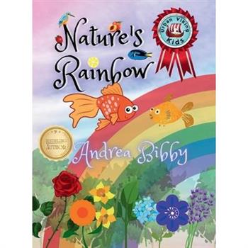 Nature’s Rainbow