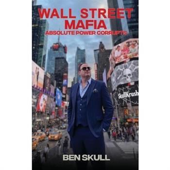 Wall Street Mafia