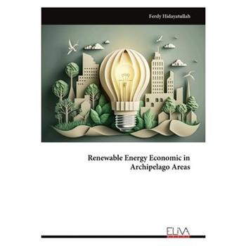 Renewable Energy Economic in Archipelago Areas