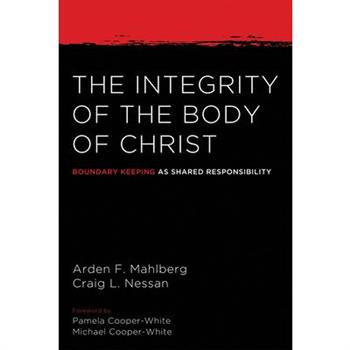 The Integrity of the Body of Christ