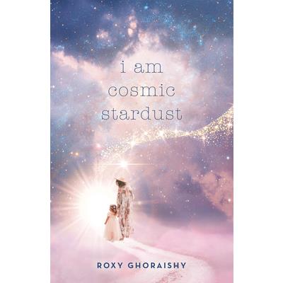 I Am Cosmic Stardust