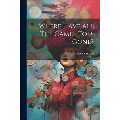 Where Have All The Camel Toes Gone?